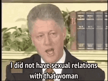 Bill Clinton Relations GIF - Bill Clinton Relations No Sexual Relations -  Discover &amp; Share GIFs