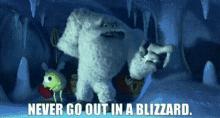 Monsters Inc Yeti GIF - Monsters Inc Yeti Never Go Out In A Blizzard GIFs