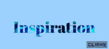 Cliphy Inspiration GIF - Cliphy Inspiration Emotion GIFs
