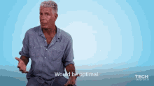 Anthony Bourdain A Perfect Mix Of Fat And Lean GIF - Anthony Bourdain A Perfect Mix Of Fat And Lean Would Be Optimal GIFs