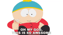 oh my god this is so awesome cartman south park this is great