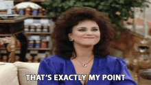 Thats Exactly The Point Susanne Sugarbaker GIF - Thats Exactly The Point Susanne Sugarbaker Delta Burke GIFs