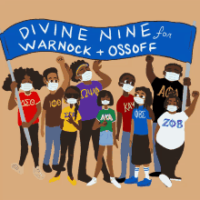 Divine Nine Divine Nine For Warnock And Ossoff GIF - Divine Nine Divine Nine For Warnock And Ossoff Warnock GIFs