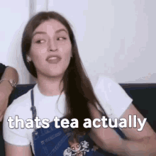 tea thats tea actually