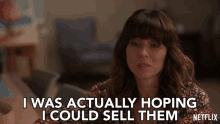 I Was Actually Hoping I Could Sell Them Linda Cardellini GIF - I Was Actually Hoping I Could Sell Them Linda Cardellini Judy Hale GIFs