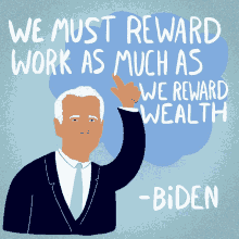We Must Reward Work As Much As We Reward Wealth Hard Work GIF - We Must Reward Work As Much As We Reward Wealth Hard Work Wealth GIFs