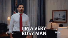 Im A Very Busy Man Hectic GIF - Im A Very Busy Man Hectic Unavailable GIFs