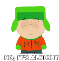 No Its Alright Kyle Broflovski Sticker - No Its Alright Kyle Broflovski South Park Stickers