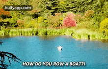 How Do You Row A Boat?I.Gif GIF - How Do You Row A Boat?I The Good-place Hindi GIFs