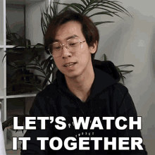Lets Watch It Together Eddy Chen GIF - Lets Watch It Together Eddy Chen Twosetviolin GIFs