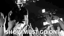 Show Must Go On Move On GIF - Show Must Go On Move On Move Forward GIFs