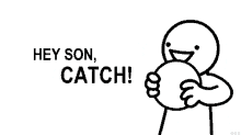 Catch Hey Son GIF - Catch Hey Son Hey Son Catch GIFs