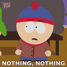 Nothing Nothing South Park GIF - Nothing Nothing South Park S18e10 GIFs