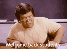 Welcome Back Students Zhivago1955 GIF - Welcome Back Students Zhivago1955 School Teacher GIFs