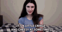 Its A Little Cringe And Cheesy At Some Times Maddie GIF - Its A Little Cringe And Cheesy At Some Times Maddie Cringe GIFs