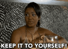 Keep It To Yourself! GIF - Beauty And The Baller Beauty And The Baller Gifs Keep It GIFs
