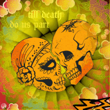 Till Death Do Us Part Skulls GIF - Till Death Do Us Part Skulls Couple GIFs
