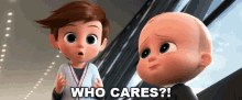 Who Cares Boss Baby GIF - Who Cares Boss Baby Doesnt Matter GIFs