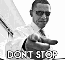 Dont Stop GIF - Barack Obama Dont Stop GIFs