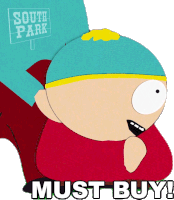 Must Buy Eric Cartman Sticker - Must Buy Eric Cartman South Park Stickers