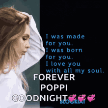 forever poppi goodnight i was made for you i love you hearts forever poppi goodnight i was made for you i love you hearts