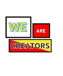 we are creators content creators creation creative youtube