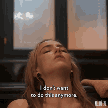 I Dont Want To Do This Anymore Jodie Comer GIF - I Dont Want To Do This Anymore Jodie Comer Villanelle GIFs