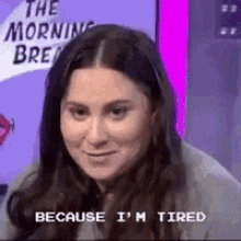 themorningbreath tired gwnj girlwithnojob themorningbreath tired gwnj girlwithnojob