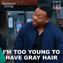 Im Too Young To Have Gray Hair Jeremy GIF - Im Too Young To Have Gray Hair Jeremy Leah GIFs