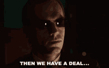 Then We Have A Deal Agent Smith GIF - Then We Have A Deal Agent Smith Hugo Weaving GIFs