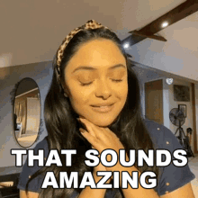 That Sounds Amazing Afshan Azad GIF - That Sounds Amazing Afshan Azad Cameo GIFs