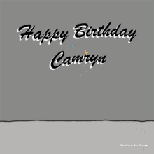 Birthday Happy Birthday GIF - Birthday Happy Birthday Camryn GIFs