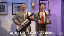 We All Live In Computer World Keytar GIF - We All Live In Computer World Computer World Keytar GIFs
