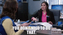 Superstore Amy Sosa GIF - Superstore Amy Sosa You Dont Need To Do That GIFs