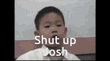 Asian Shut Up GIF - Asian Shut Up Josh GIFs