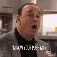 Im Now Your Push Man Keep You In Check GIF - Im Now Your Push Man Push Man Keep You In Check GIFs