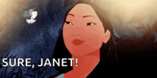 Sure Janet Pocahontas GIF - Sure Janet Pocahontas Yeah Sure GIFs
