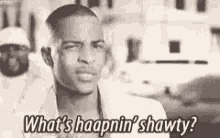 Sup Shawty GIF - Sup Shawty Whats Happening GIFs