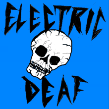 electric deaf