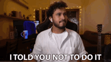 I Told You Not To Do It Abish Mathew GIF - I Told You Not To Do It Abish Mathew Son Of Abish GIFs