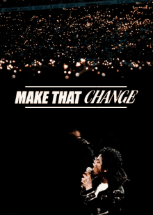 Michael Jackson Make That Change GIF - Michael Jackson Make That Change Michael Jackson Day GIFs