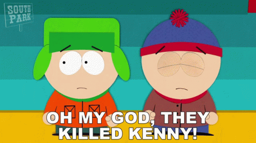 Oh My God They Killed Kenny Stan Marsh GIF - Oh My God They Killed Kenny Stan Marsh Kyle Broflovski GIFs