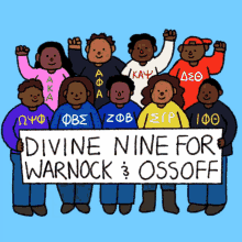 Divine Nine Divine Nine For Warnock And Ossoff GIF - Divine Nine Divine Nine For Warnock And Ossoff Warnock GIFs