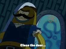 Close The Door Shut It GIF - Close The Door Shut It Spongebob Squarepants GIFs