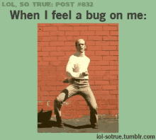 Hahahah GIF - When I Feel A Bug Bug Dance GIFs