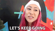 Lets Keep Going Elizabeth Chang GIF - Lets Keep Going Elizabeth Chang Lizzy Capri GIFs