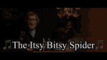 Tusk The Itsy Bitsy Spider Went Up The Waterspout GIF - Tusk The Itsy Bitsy Spider Went Up The Waterspout Spider Song GIFs