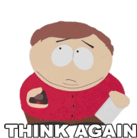 Think Again Eric Cartman Sticker - Think Again Eric Cartman South Park Stickers