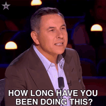 How Long Have You Been Doing This David Walliams GIF - How Long Have You Been Doing This David Walliams Britains Got Talent GIFs