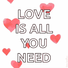 Floatinghearts Love Is All You Need GIF - Floatinghearts Hearts Love Is All You Need GIFs